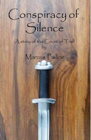 Conspiracy of Silence by Marcus Pailing