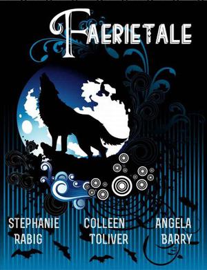 Faerietale by Stephanie Rabig