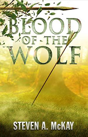 Blood of the Wolf (The Forest Lord #4)