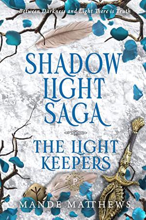 The Light Keepers by Mande Matthews