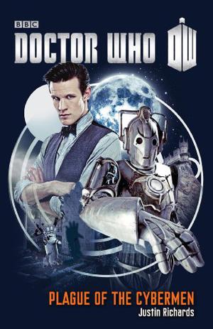 Doctor Who: Plague of the Cybermen (Doctor Who: New Series Adventures #49)