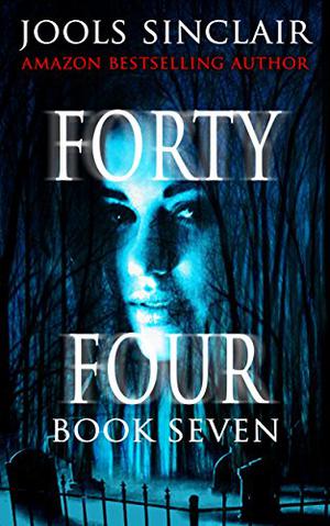 44 Book Seven by Jools Sinclair