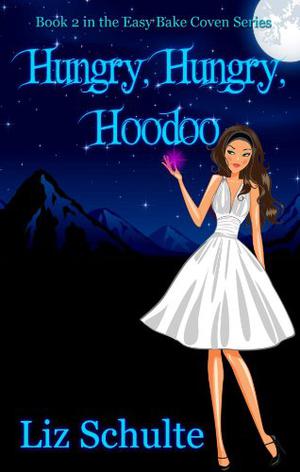 Hungry, Hungry Hoodoo (Abyss World #9)