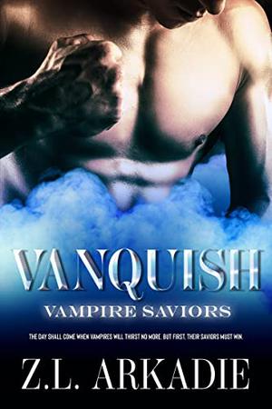 Vanquish, A Vampire Romance (Parched #7)