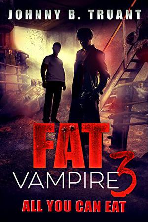 All You Can Eat (Fat Vampire #3)