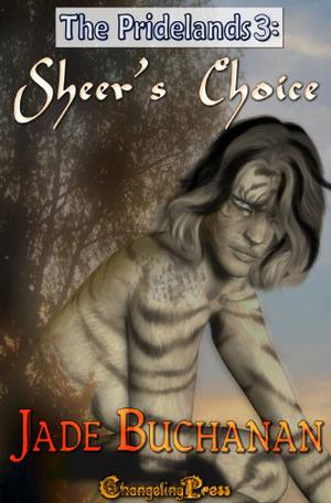 Sheer's Choice by Jade Buchanan