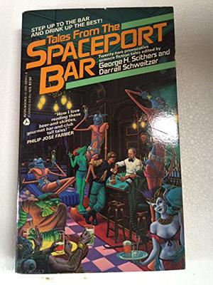 Tales from the Spaceport Bar by George H. Scithers