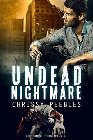 Undead Nightmare (The Zombie Chronicles #5)