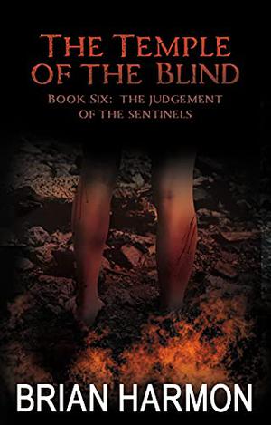 The Judgment of the Sentinels by Brian Harmon