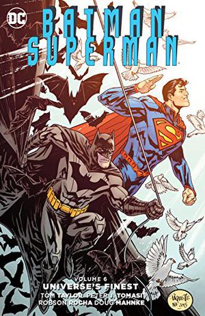 Batman/Superman, Volume 6: Universe's Finest (Batman/Superman 2013 Single Issues #28-32)
