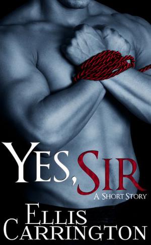 Yes, Sir by Ellis Carrington