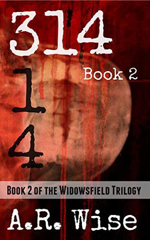 314 book 2 by A.R. Wise
