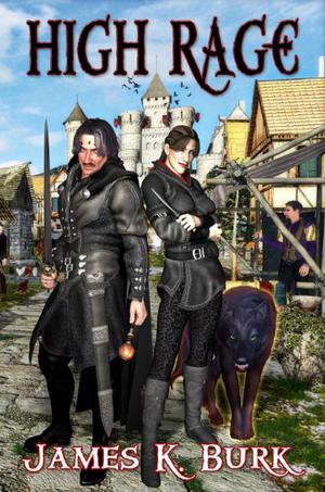 High Rage by James K. Burk