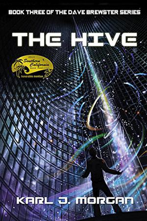 The Hive by Karl J. Morgan