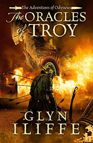 The Oracles of Troy (Adventures of Odysseus #4)