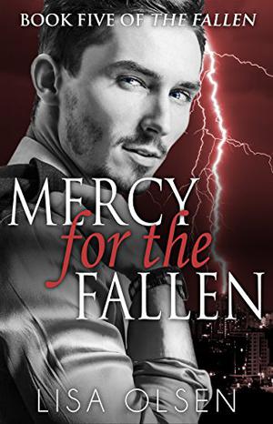 Mercy for the Fallen by Lisa Olsen