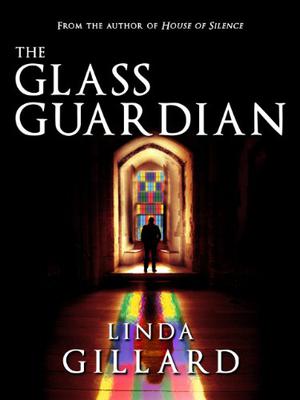 The Glass Guardian by Linda Gillard