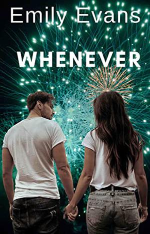 Whenever by Emily Evans