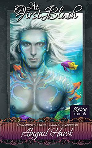 At First Blush (The Immortelle #2)