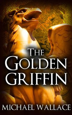 The Golden Griffin (The Dark Citadel #3)