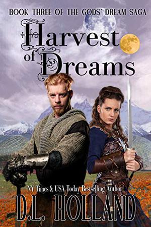 Harvest of Dreams (Gods' Dream Trilogy #3)