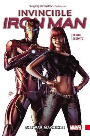 Invincible Iron Man Vol. 2: The War Machines (Invincible Iron Man 2015 Collected Editions #2)