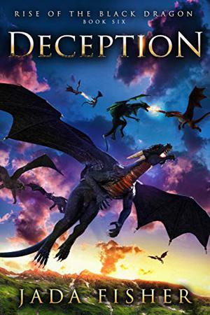 Deception (Rise of the Black Dragon #6)