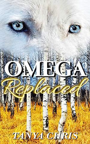 Omega Replaced (Omega Reimagined #5)