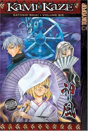 Kami-Kaze, Volume 6 (Kami-Kaze #6)