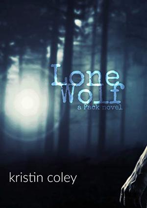 Lone Wolf by Kristin Coley