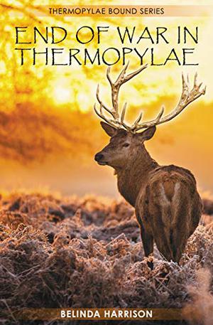 End of War in Thermopylae (Thermopylae Bound #6)