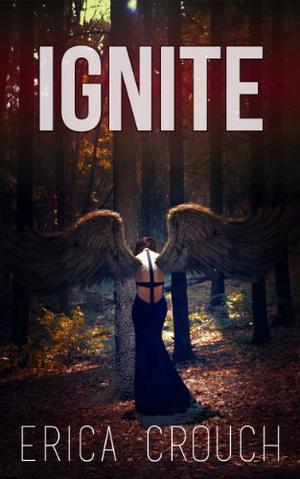 Ignite by Erica Crouch