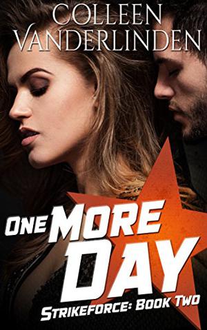 One More Day (StrikeForce #2)