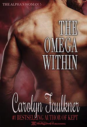 The Omega Within by Carolyn Faulkner