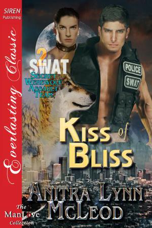 Kiss of Bliss by Anitra Lynn McLeod