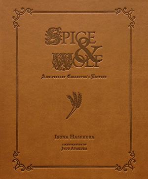 Spice & Wolf (Spice & Wolf Light Novel #1-17)