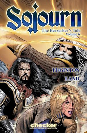 Sojourn, Volume 6: The Berserker's Tale (Sojourn #issues )