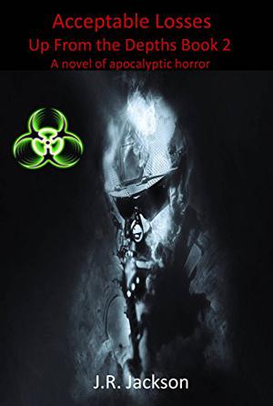 Acceptable Losses (Up From the Depths #2)