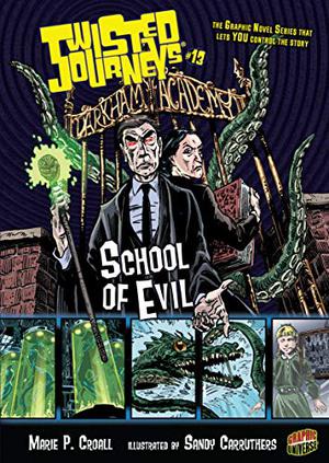 School of Evil (Twisted Journeys #13)