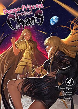A Space Oddity (Demon Princess Magical Chaos #4)