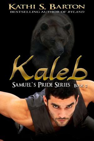 Kaleb by Kathi S. Barton