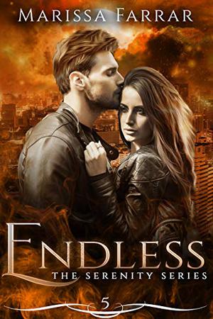 Endless (Serenity #5)