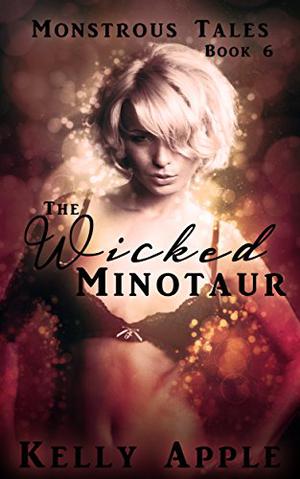 The Wicked Minotaur (Ari Colton #6)