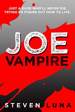Joe Vampire (Joe Vampire #1)