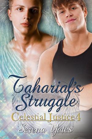 Taharial's Struggle (Celestial Justice #4)
