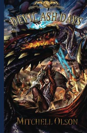 Devil Ash Days by Mitchell Olson