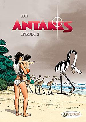 Antares (english version) - Episode 3 (Antarès #3)