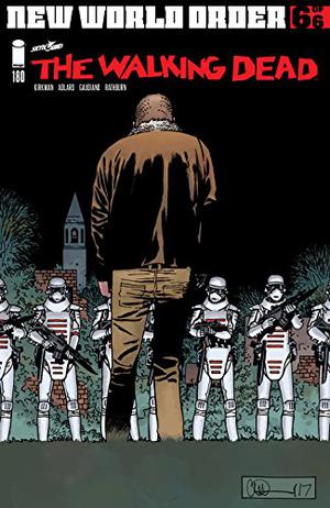 The Walking Dead #180 (The Walking Dead (Single Issues) #180)