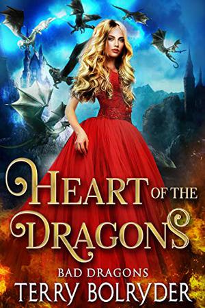 Heart of the Dragons (Bad Dragons #2)