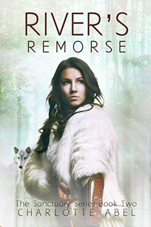 River's Remorse (Sanctuary #2)
